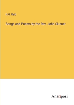 Paperback Songs and Poems by the Rev. John Skinner Book