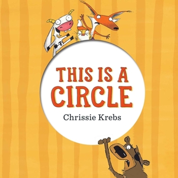 Hardcover This Is a Circle Book
