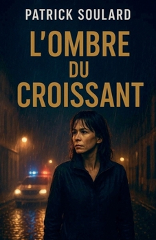 L'ombre du croissant (French Edition)