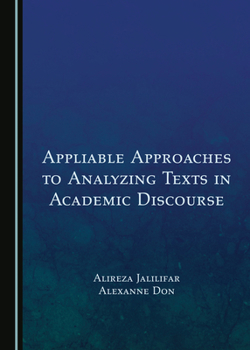 Hardcover Appliable Approaches to Analyzing Texts in Academic Discourse Book