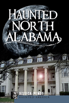 Paperback Haunted North Alabama Book