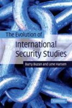 Paperback The Evolution of International Security Studies Book