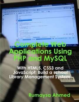 Paperback Complete Web Applications Using PHP and MySQL Book