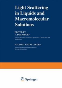 Paperback Light Scattering in Liquids and Macromolecular Solutions Book