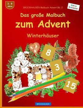 Paperback BROCKHAUSEN Malbuch Advent Bd. 2 - Das große Malbuch zum Advent: Winterhäuser [German] Book