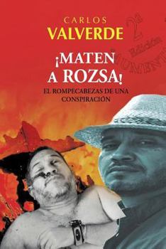 Paperback Maten a Rozsa! [Spanish] Book