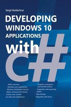 Paperback Developing Windows 10 Applications with C# Book