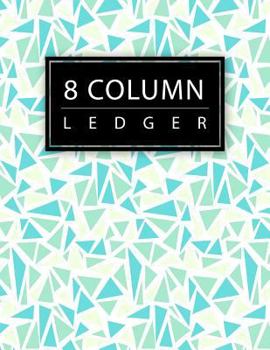 8 Column Ledger: Colorful Mosaic Pattern Accounting Bookkeeping Notebook Business Record Book Accounting Ledger Journal Home Office Sch