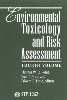 Hardcover Environmental Toxicology and Risk Assessment: 4 Book