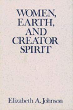 Paperback Women, Earth, and Creator Spirit Book