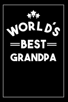 Paperback Worlds Best Grandpa: Blank Lined Notebook Book