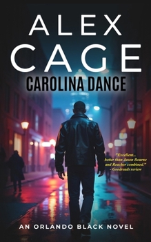 Paperback Carolina Dance: An Orlando Black Novel (Book 1) Book