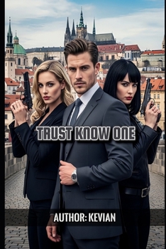 Paperback Trust Know One Book