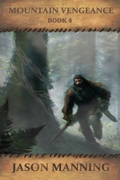 Mountain Vengeance - Book #4 of the Mountain Man
