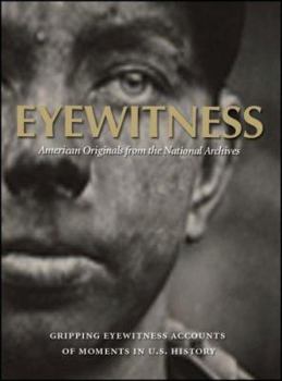 Hardcover Eyewitness: American Originals from the National Archives Book