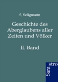 Paperback Geschichte des Aberglaubens aller Zeiten und Völker [German] Book