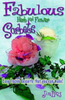 Pamphlet Fabulous Herb and Flower Sorbets Book