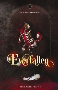 Everfallen (Legacy of Blood and Hope)