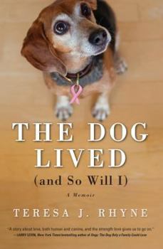 Hardcover Dog Lived (and So Will I) : A Memoir [Large Print] Book