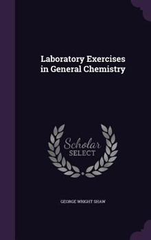 Hardcover Laboratory Exercises in General Chemistry Book