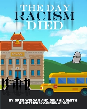 Paperback The Day Racism Died Book