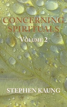 Paperback Concerning Spirituals: Volume 2 Book