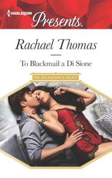 Mass Market Paperback To Blackmail a Di Sione Book