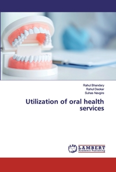 Paperback Utilization of oral health services Book