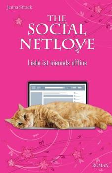 Paperback The Social Netlove - Liebe ist niemals offline [German] Book