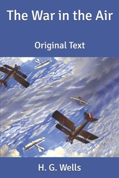 The War in the Air: Original Text