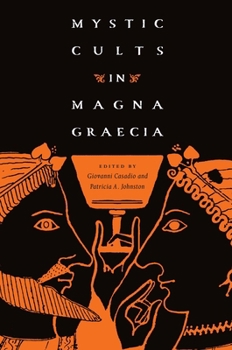 Paperback Mystic Cults in Magna Graecia Book