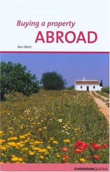 Paperback Buying a Property: Abroad Book