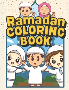 Paperback Ramadan Coloring Book: Islamic Coloring Book For Children Book