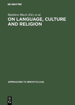 Hardcover On Language, Culture and Religion: In Honor of Eugene A. Nida Book