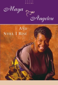 Hardcover And Still I Rise: A Book of Poems Book