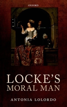 Hardcover Locke's Moral Man Book