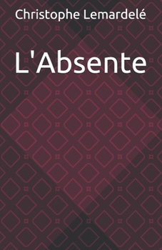 Paperback L'Absente [French] Book