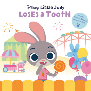 Paperback Little Judy Loses a Tooth (Disney Zootopia) Book