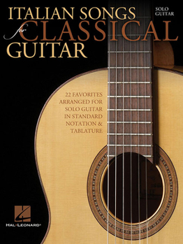 Paperback Italian Songs for Classical Guitar: Solo Guitar Book