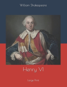 Paperback Henry VI: Large Print Book