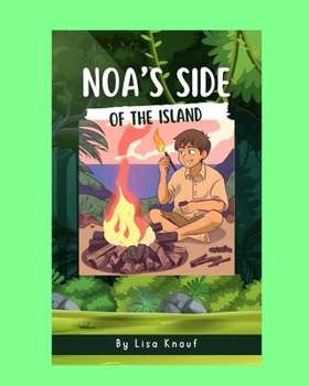 Paperback Noa's Side of the Island Book