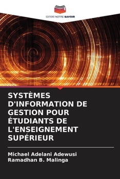 Paperback Systèmes d'Information de Gestion Pour Étudiants de l'Enseignement Supérieur [French] Book