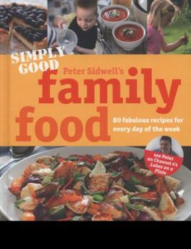 Hardcover Simply Good Family Food Book