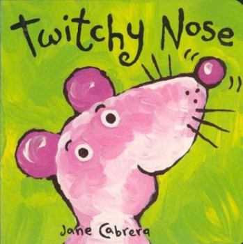 Board book Twitchy Noses Book