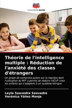 Paperback Théorie de l'intelligence multiple: Réduction de l'anxiété des classes d'étrangers [French] Book