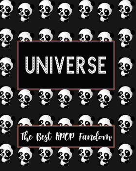 Paperback UNIVERSE The Best KPOP Fandom: Best KPOP Gift Fans Cute Panda Monthly Planner 8"x10" Book 110 Pages Book