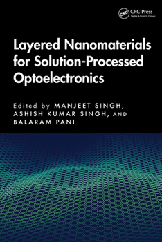 Hardcover Layered Nanomaterials for Solution-Processed Optoelectronics Book