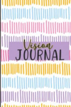 Vision Journal: Dream Plan Do Notebook