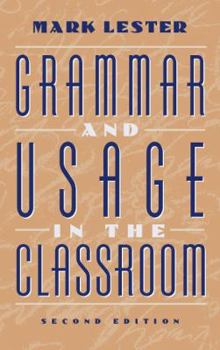 Paperback Grammar and Usage in the Classroom Book