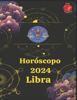 Paperback Horóscopo 2024 Libra [Spanish] Book